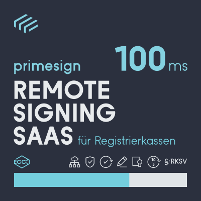 primesign REMOTE SIGNING SAAS für Registrierkassen - 100ms, 10x5