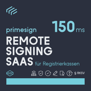 primesign REMOTE SIGNING SAAS für Registrierkassen - 150ms, 10x5